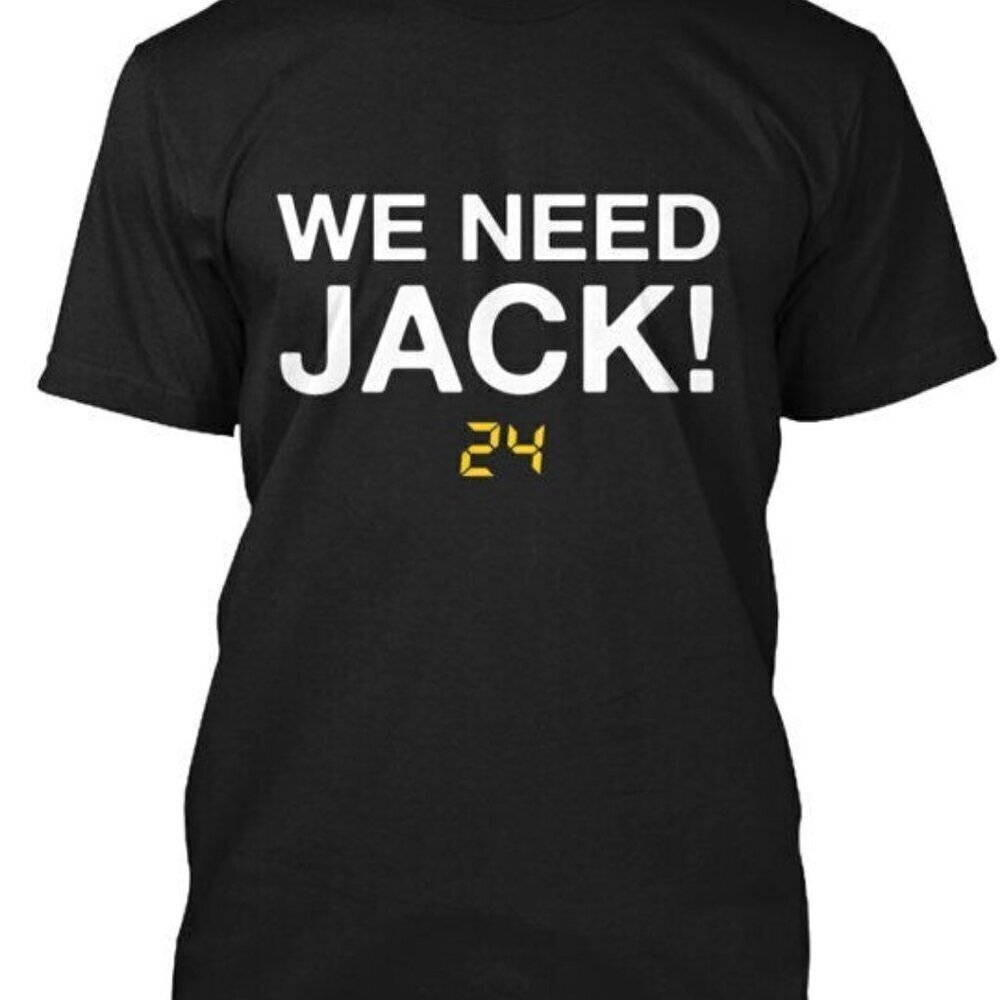 We Need Jack Bauer Back Action Drama TV Quote Graphic Fan T-Shirt .